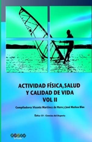 ACTIVIDAD FSICA, SALUD Y CALIDAD DE VIDA VOL II