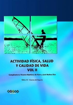 ACTIVIDAD FSICA, SALUD Y CALIDAD DE VIDA  VOL II